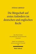 Die Bürgschaft auf erstes Anfordern im deutschen u
