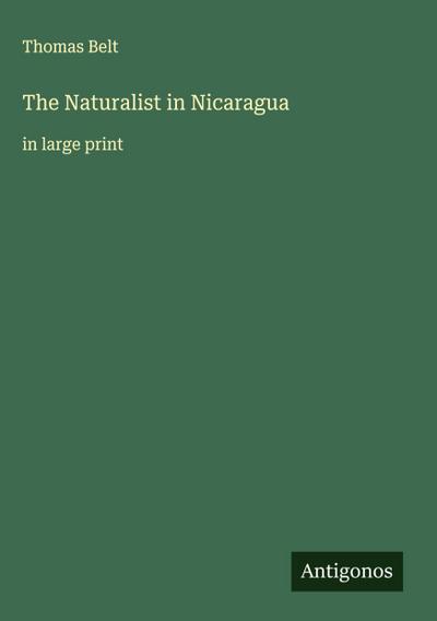 The Naturalist in Nicaragua