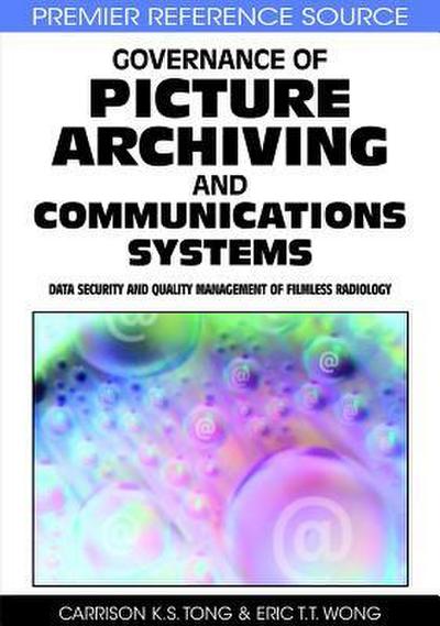 Governance of Picture Archiving and Communications Systems