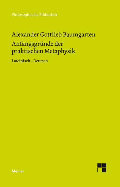 Anfangsgründe der praktischen Metaphysik