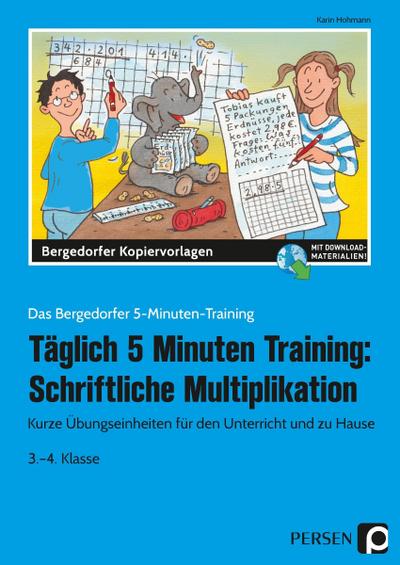Tägl. 5 Minuten Training: Schriftl. Multiplikation