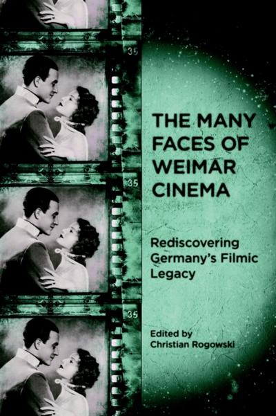 The Many Faces of Weimar Cinema