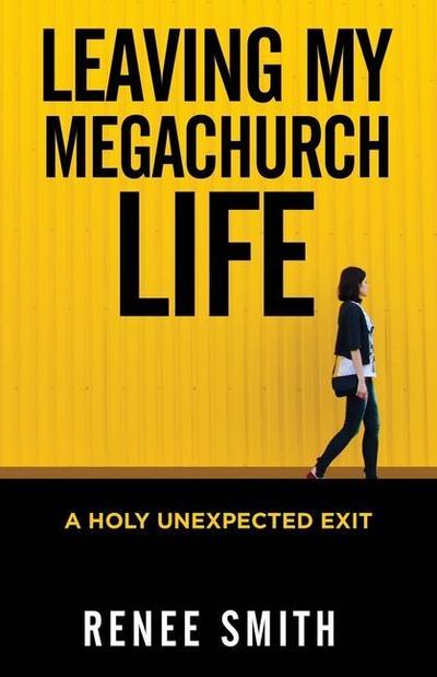 Leaving My Megachurch Life