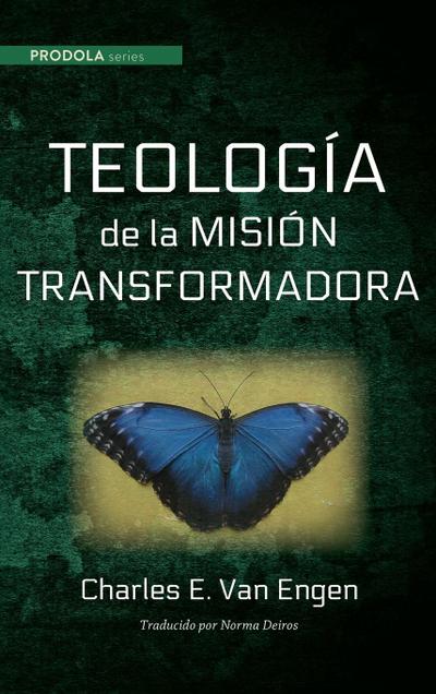 Teologia de la mision transformadora
