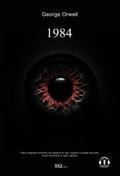 1984 - Edizione integrale arricchita da riassunti di ogni capitolo e analisi del testo. Audio commenti di ogni capitolo.