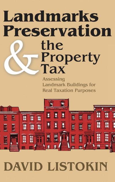 Landmarks Preservation and the Property Tax