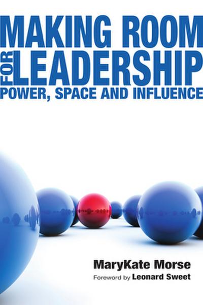 Making Room for Leadership