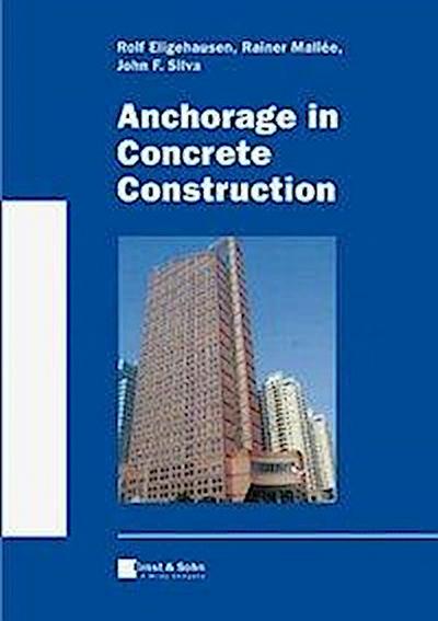 Anchorage in Concrete Construction