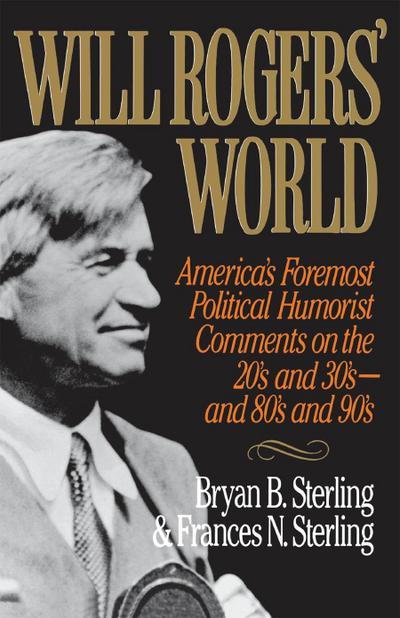 Will Rogers’ World