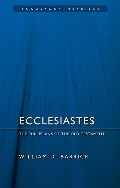 Ecclesiastes: The Philippians of the Old Testament