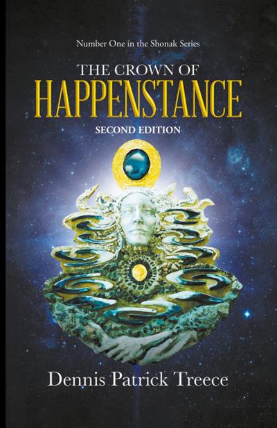 The Crown of Happenstance