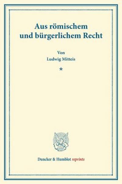 Aus römischem und bürgerlichem Recht.