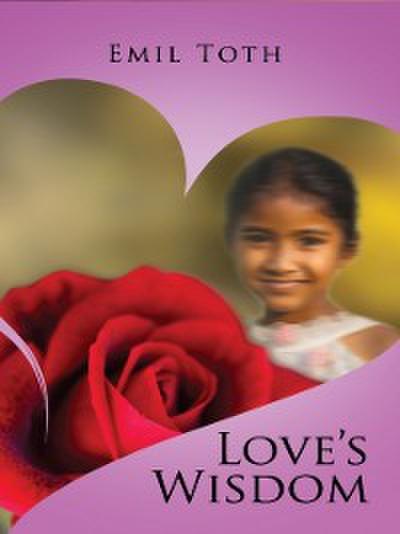 Love’s Wisdom