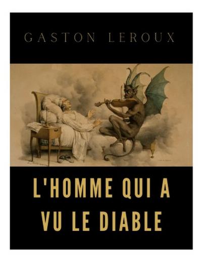 L’homme qui a vu le diable