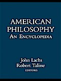 American Philosophy: An Encyclopedia
