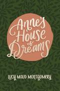Anne’s House of Dreams