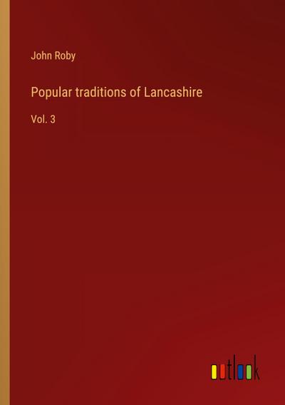 Popular traditions of Lancashire