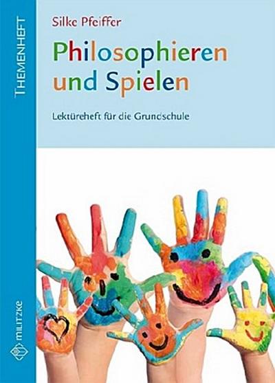 Philosophieren und Spielen