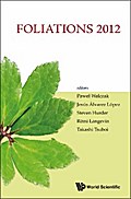 FOLIATIONS 2012: PROCEEDINGS OF THE INTERNATIONAL CONFERENCE