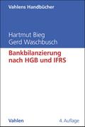 Bankbilanzierung nach HGB und IFRS