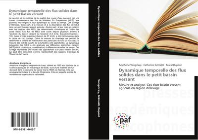 Dynamique temporelle des flux solides dans le petit bassin versant