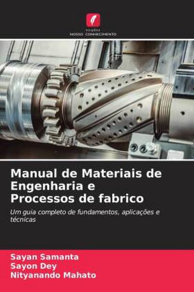 Manual de Materiais de Engenharia e Processos de fabrico