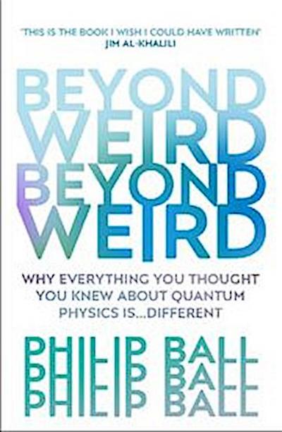Beyond Weird