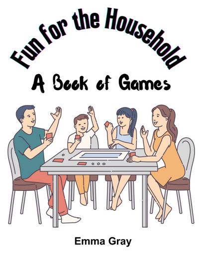Emma Gray: Fun for the Household