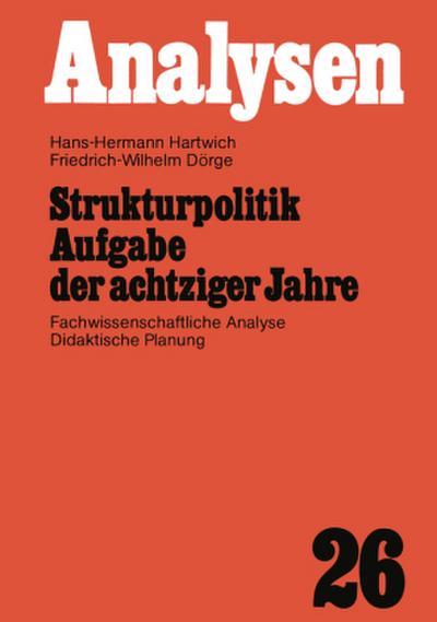 Strukturpolitik Aufgabe der achtziger Jahre