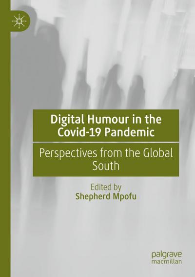 Digital Humour in the Covid-19 Pandemic