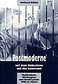 Postmoderne, auf dem Bildschirm, auf der Leinwand