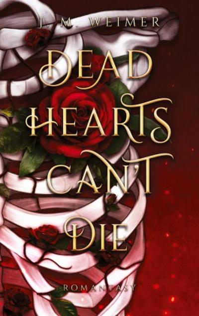 Dead Hearts Can’t Die