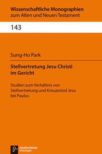 Stellvertretung Jesu Christi im Gericht