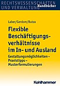 Flexible Beschäftigungsverhältnisse im In- und Ausland