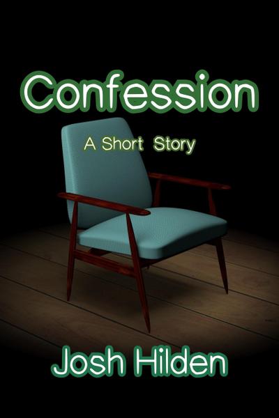 Confession (The Hildenverse)
