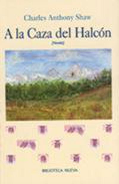 A la caza del halcón