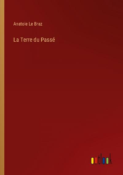 La Terre du Passé