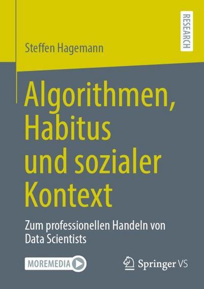 Algorithmen, Habitus und sozialer Kontext