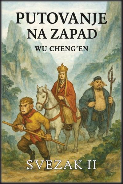 Putovanje na Zapad