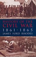 History of the Civil War, 1861-1865