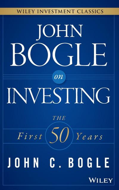 John Bogle on Investing