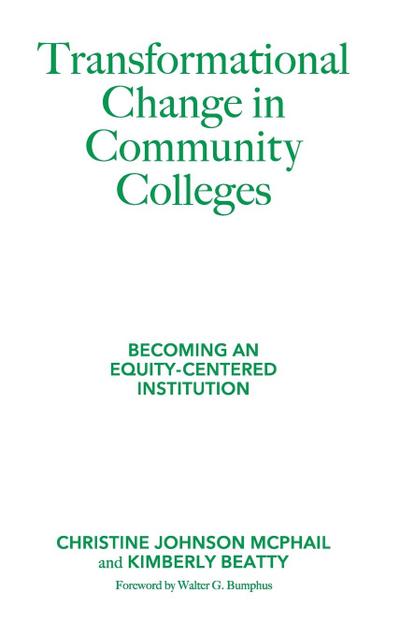 Transformational Change in Community Colleges