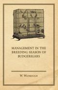 Management in the Breeding Season of Budgerigars