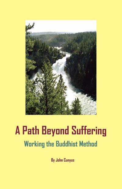 A Path Beyond Suffering
