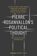 Pierre Rosanvallon’s Political Thought