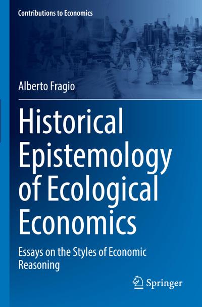 Historical Epistemology of Ecological Economics