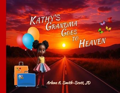 Kathy’s Grandma Goes to Heaven