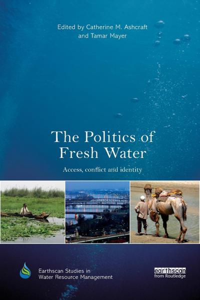 The Politics of Fresh Water