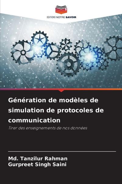 Génération de modèles de simulation de protocoles de communication
