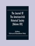 The Journal Of The American-Irish Historical Society (Volume XIV)